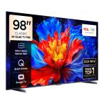 TCL SMART TV DE 98" QLED 4K 144HZ GOOGLE TV P8K
